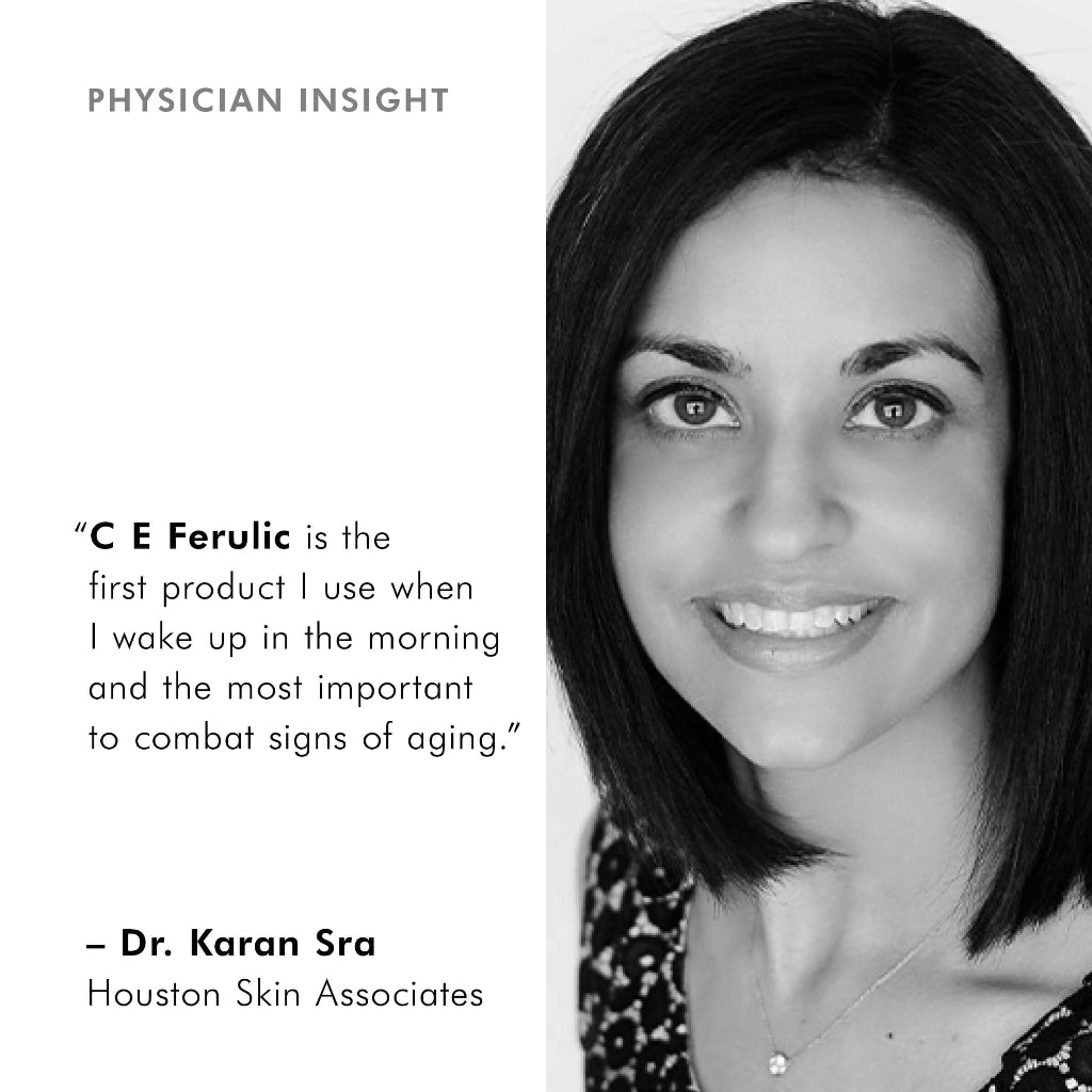 SkinCeuticals C E Ferulic featured with Physician Insight from Dr. Karan Sra, highlighting expert endorsement and clinical benefits
