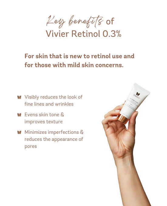 Key benefits of Vivier Retinol 0.3% – reduces fine lines, evens skin tone, refines texture, boosts radiance, and enhances skin firmness for a youthful glow